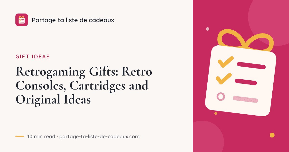 Retrogaming Gifts: Retro Consoles, Cartridges and Original Ideas