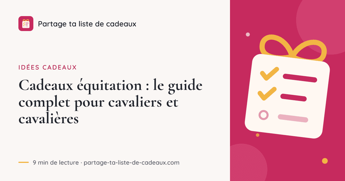 Cadeaux équitation : le guide complet pour cavaliers et cavalières
